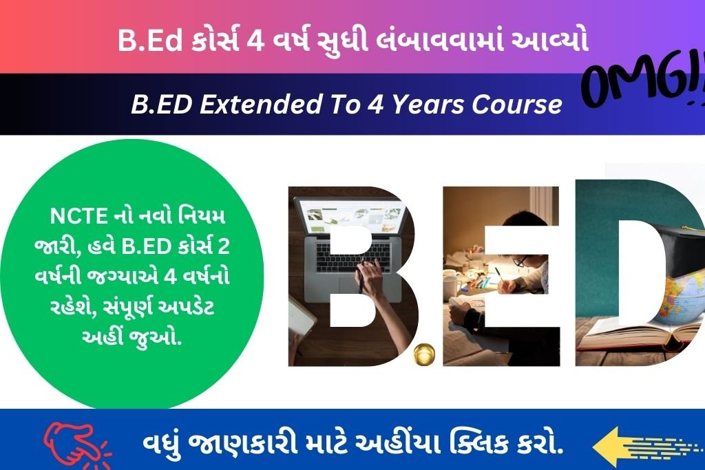 B.ED Extended To 4 Years Course